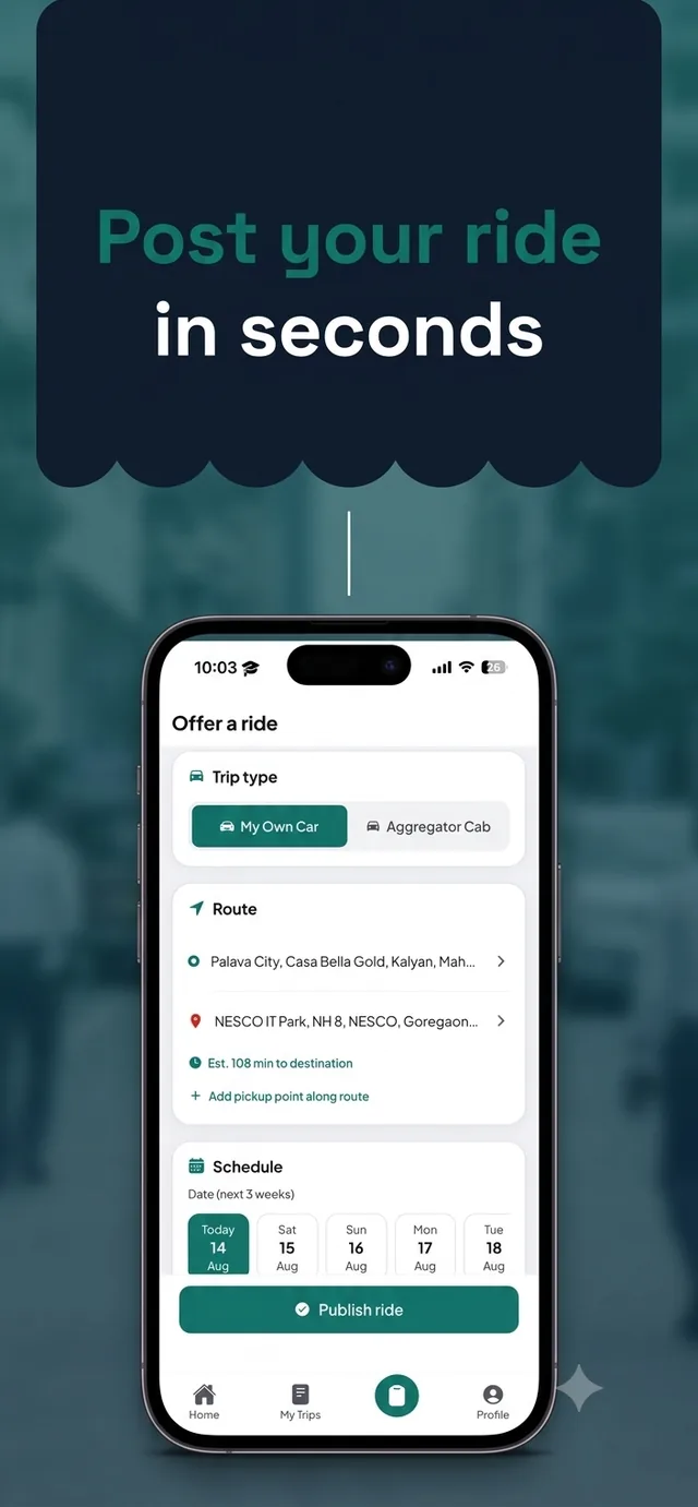 Offer a ride screen — posting a route with schedule and trip type in seconds